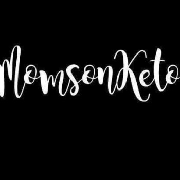 Moms on Keto October Bet!