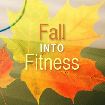 $200 IN BONUS PRIZES! FALL INTO FITNESS!