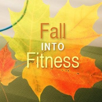 $200 IN BONUS PRIZES! FALL INTO FITNESS!