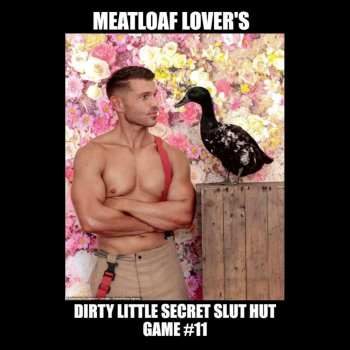 Meatloaf Lover's Dirty Little Secret Slu...