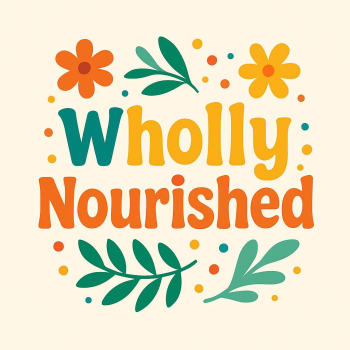 Wholly Nourished