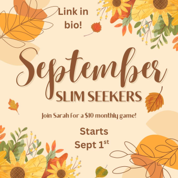 September Slim Seekers!