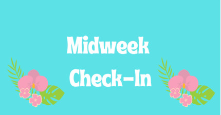 :star2: Midweek Check-In! :star2:We’re halfway through the week, and this is your chance to check in