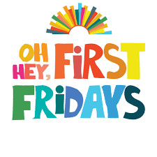 Happy Friday!Does your city do anything for First Fridays? Street fairs, art walks, food trucks, liv