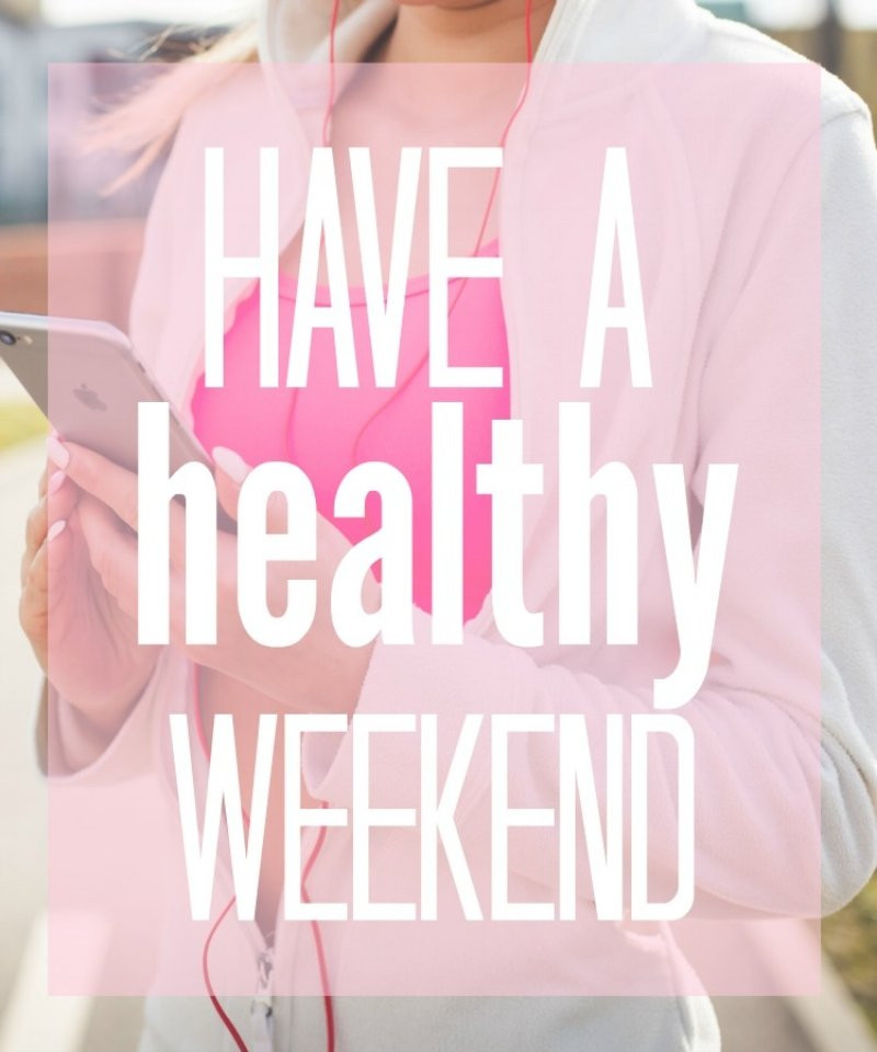 Happy Friday! Are you ready for the weekend? Weekends are a great time to add in healthy activities